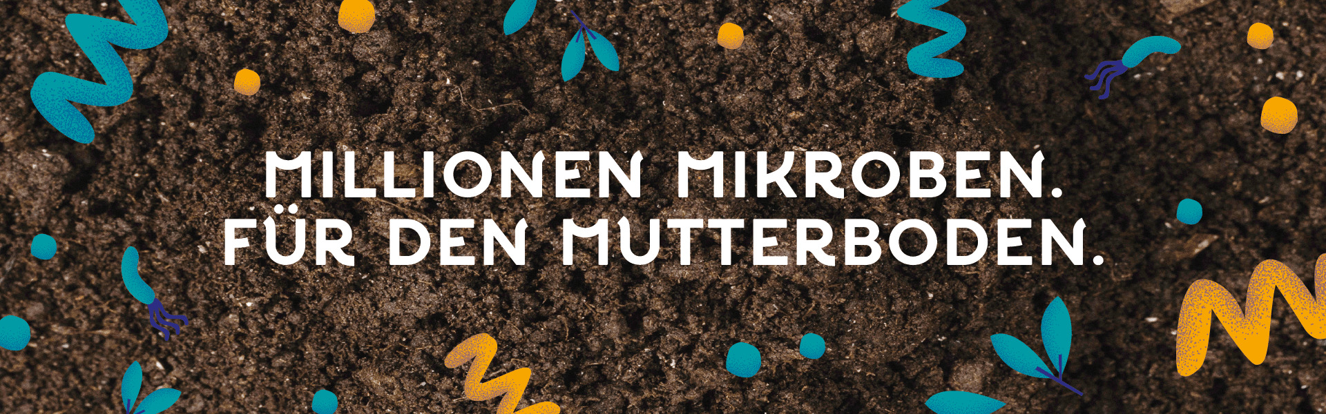 Bodenfruchtbarkeit Banner Bodenfruchtbarkeit, Boden, Mikroben
